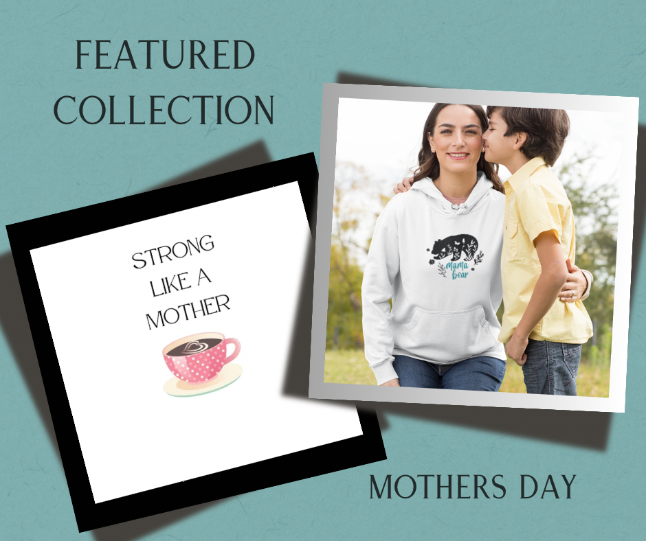 Featured ~ Mothers Day